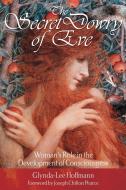 Secret Dowry of Eve di Glynda-Lee Hoffmann edito da PARK STREET PR
