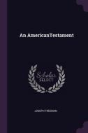 An Americantestament di Joseph Freeman edito da CHIZINE PUBN