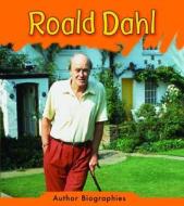 Roald Dahl di Charlotte Guillain edito da HEINEMANN LIB