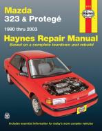 Mazda Protege di Editors Of Haynes Manuals, Quayside, Editors of Haynes Manuals edito da Haynes Publishing
