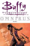 Buffy Omnibus Volume 4 di Christopher Golden edito da Dark Horse Comics,U.S.