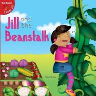 Jill and the Beanstalk di Robin Michal Koontz edito da LITTLE BIRDIE BOOKS