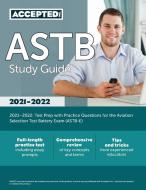 ASTB Study Guide 2021-2022 di Inc. Accepted edito da Trivium Test Prep