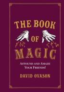 The Book of Magic di David Ovason edito da Ebury Publishing