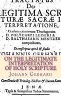 On the Legitimate Interpretation of Holy Scripture di Johann Gerhard edito da Repristination Press