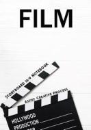 Storyboard Notebook: Film Notebook & Journal,16:9 - 4 Panels with Narration Lines for Storyboard Sketchbook Ideal for Filmmakers, Advertise di Liam Clays edito da Createspace Independent Publishing Platform
