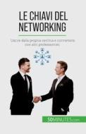 Le chiavi del networking di Elise Evrard edito da 50Minutes.com (IT)