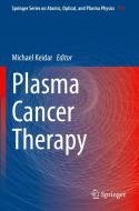 Plasma Cancer Therapy edito da Springer International Publishing