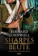 Sharpes Beute di Bernard Cornwell edito da Lübbe