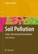 Soil Pollution di Ibrahim Mirsal edito da Springer Berlin Heidelberg
