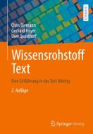 Wissensrohstoff Text di Chris Biemann, Gerhard Heyer, Uwe Quasthoff edito da Springer-Verlag GmbH