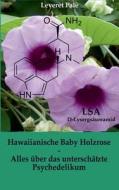 Hawaiianische Baby Holzrose di Leveret Pale edito da Books On Demand