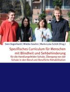 Spezifisches Curriculum für Menschen mit Blindheit und Sehbehinderung edito da Books on Demand