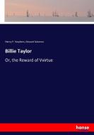 Billie Taylor di Henry P. Stephens, Edward Solomon edito da hansebooks