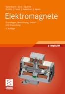 Elektromagnete di 9783834882974 edito da Springer