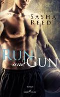 Run and Gun di Sasha Reed edito da Sieben-Verlag