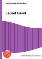 Laurel Gand edito da Book On Demand Ltd.