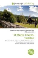 St Mary's Church, Tarleton edito da Betascript Publishing