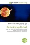 Earth-grazing Fireball edito da Betascript Publishing