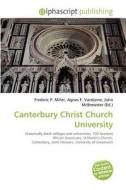 Canterbury Christ Church University edito da Alphascript Publishing