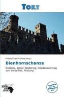 Bienhornschanze edito da Betascript Publishing