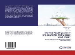Improve Power Quality of grid connected PMSG based wind energy di Jyoti Ranjan Nayak, Binod Shaw, Bindu Naidu edito da LAP Lambert Academic Publishing