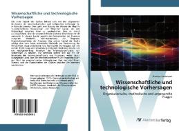 Wissenschaftliche und technologische Vorhersagen di Hrachya Vardanyan edito da AV Akademikerverlag