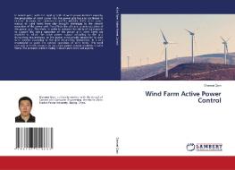 Wind Farm Active Power Control di Dianwei Qian edito da LAP LAMBERT Academic Publishing