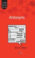 Antonyms (Little Red Book) di Terry O'Brien edito da BLAFT PUBN