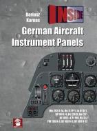 German Aircraft Instrument Panels di Dariusz Karnas edito da MMP