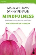 Mindfulness : guía práctica di Danny Penman, J. Mark G. Williams edito da Booket