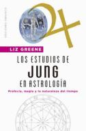 Los Estudios de Jung En Astrologia di Liz Greene edito da OBELISCO PUB INC