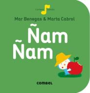 Nam Nam di Mar Benegas edito da Combel Ediciones Editorial Esin, S.A.