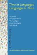 Time In Languages, Languages In Time edito da John Benjamins Publishing Co