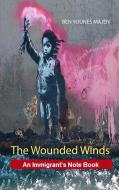 The Wounded Winds di Ben Younes Majen edito da Books on Demand