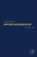 Advances In Applied Microbiology edito da Elsevier Science & Technology