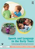 Speech And Language In The Early Years di Becky Poulter Jewson, Rebecca Skinner edito da Taylor & Francis Ltd