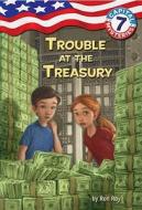 Trouble at the Treasury di Ron Roy edito da Random House Books for Young Readers