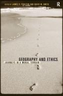 Geography and Ethics di James D. Proctor edito da Routledge