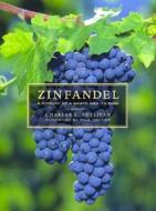 Sullivan, C: Zinfandel di Charles L. Sullivan edito da University of California Press