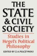 The State and Civil Society di Pelczynski edito da Cambridge University Press
