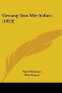 Gesang Von Mir Selbst (1920) di Walt Whitman edito da Kessinger Publishing