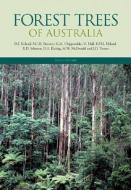 Forest Trees of Australia di D. J. Boland, M. I. H. Brooker, G. M. Chippendale edito da CSIRO Publishing