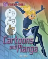 Cartoons and Manga. Des Taylor di Des Taylor edito da HODDER & STOUGHTON