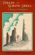 Pieces of White Shell di Terry Tempest Williams edito da University of New Mexico Press