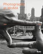 Photography at MoMA: 1960 to Now - Volume II di Quentin Bajac edito da Museum of Modern Art