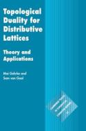 Topological Duality For Distributive Lattices di Mai Gehrke, Sam van Gool edito da Cambridge University Press
