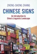Chinese Signs di Zheng-sheng Zhang edito da Cambridge University Press