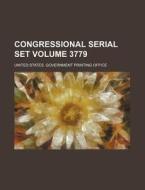 Congressional Serial Set Volume 3779 di United States Government Office edito da Rarebooksclub.com