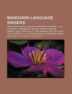 Mandarin-language singers di Source Wikipedia edito da Books LLC, Reference Series